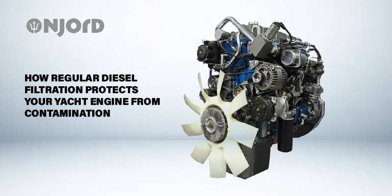 How Regular Diesel Filtration Protects Your Yacht Engine from Contamination