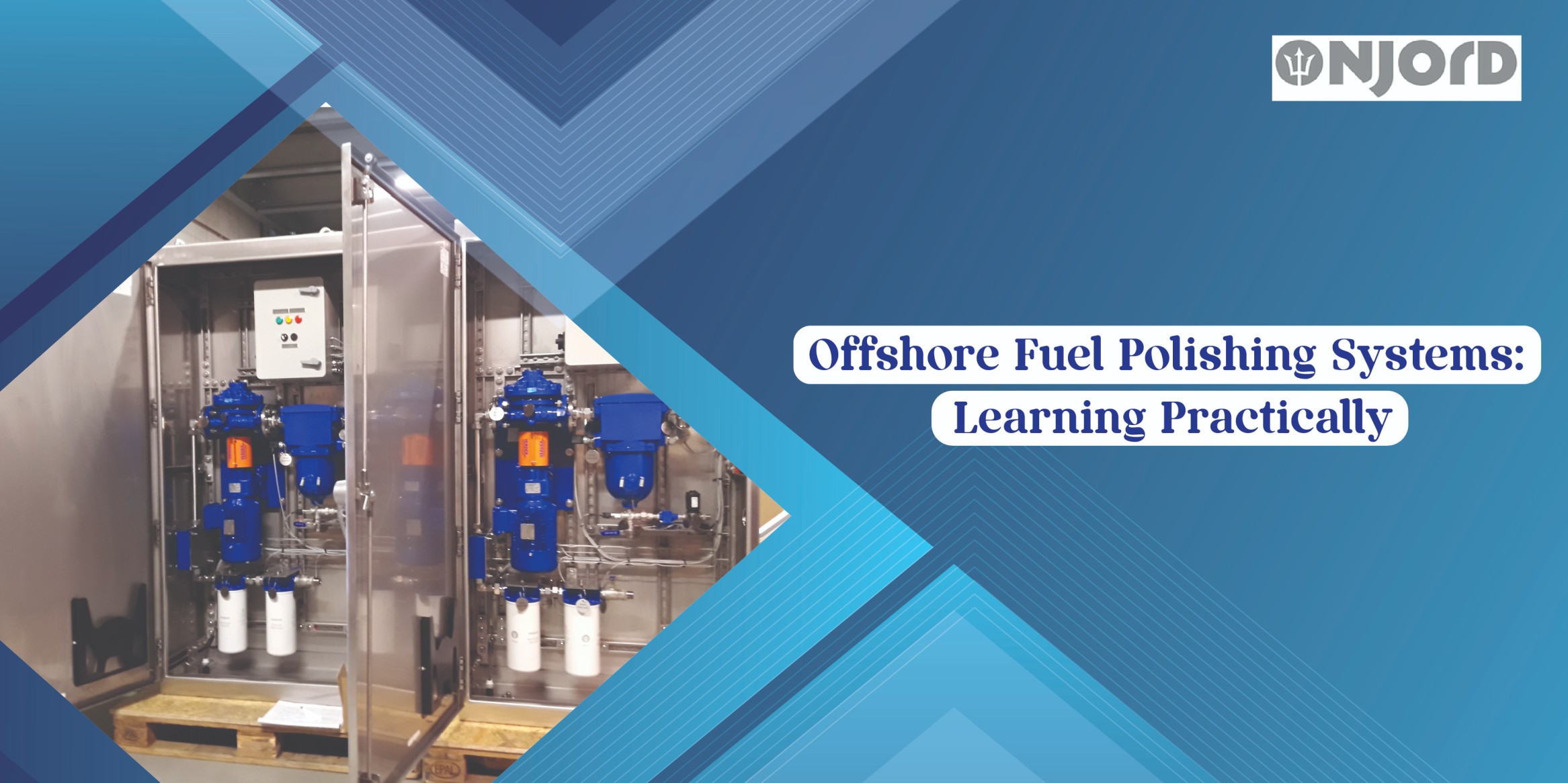 Offshore Fuel Polishing Systems_ Learning Practically
